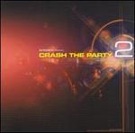 Crash The Party, Vol. 2: Mixed By Doug G