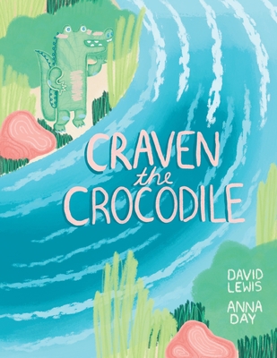 Craven the Crocodile - Lewis, David (Narrator), and Lewis, Samuel (Composer), and Lewis, Harry (Narrator)