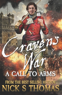 Craven's War: A Call to Arms - Thomas, Nick S