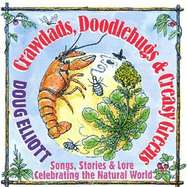 Crawdads, Doodlebugs & Creasy Greens - Elliott, Doug