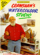 Crawshaw's Watercolour Studio - Crawshaw, Alwyn