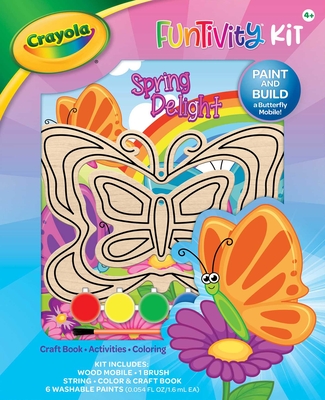 Crayola Funtivity Kit: Spring Delight: Butterfly Mobile - Editors of Dreamtivity