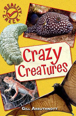 Crazy Creatures - Arbuthnott, Gill