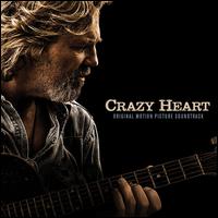 Crazy Heart [Original Motion Picture Soundtrack] - Original Soundtrack
