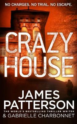 Crazy House - Patterson, James