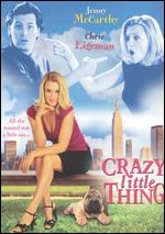 Crazy Little Thing - 