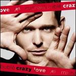 Crazy Love [Deluxe Edition]