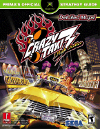 Crazy Taxi 3: High Roller - McBride, Debra, and Prima Temp Authors, and Scruffy Productions