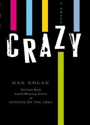 Crazy - Nolan, Han