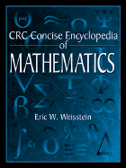 CRC Concise Encyclopedia of Mathematics