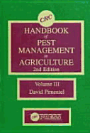 CRC Handbook of Pest Management in Agriculture, Second Edition, Volume III