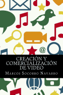 Creacion y Comercializacion de Video