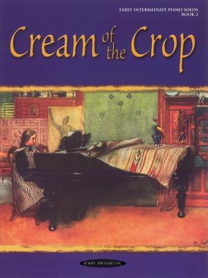 Cream of the Crop, Bk 2 - Alfred Music