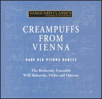 Creampuffs from Vienna: Rare Old Vienna Dances - Bokovsky Ensemble; Boskovsky Ensemble; Josef Niedermayr (flute); Karl Scheit (guitar); Otto Nitsch (horn);...