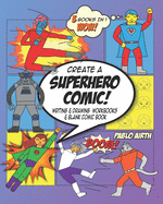 Create a Superhero Comic: Drawing & Writing Workbooks & Blank Comic Book - Purple Theme