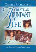 Create an Abundant Life - Tedd Tramaloni