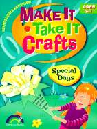 Create and Take Bible Crafts: Special Days