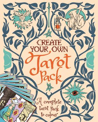 Create Your Own Tarot Pack: A Complete Tarot Pack to Colour - Ekrek, Alice