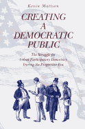Creating a Democratic Public - CL.