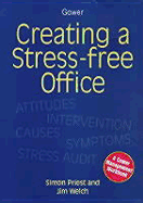 Creating a Stress-Free Office: A Gower Management Workbook