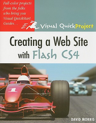 Creating a Web Site with Flash CS4 - Morris, David