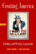 Creating America: Reading and Writing Arguments