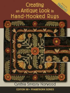 Creating an Antique Look in Hand-Hooked Rugs