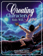 Creating Characters Kids Will Love