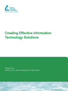 Creating Effective Information Technology Solutions