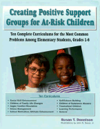 Creating Positive Support Groups for at Risk Children