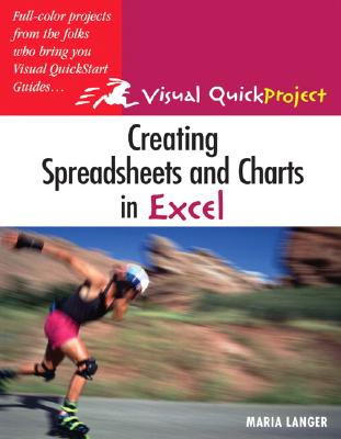 Creating Spreadsheets and Charts in Excel - Langer, Maria