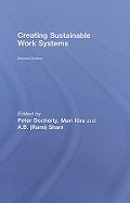 Creating Sustainable Work Systems: Developing Social Sustainability