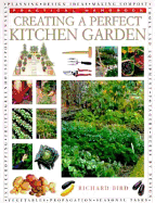 Creating the Perfect Kitchen Garden