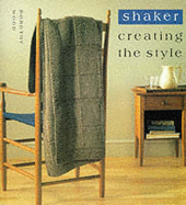 Creating The Style: Shaker - 