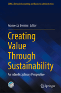 Creating Value Through Sustainability: An Interdisciplinary Perspective