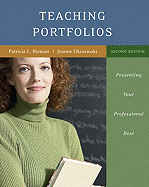 Creating Your Teaching Portfolio: Presenting Your Professional Best