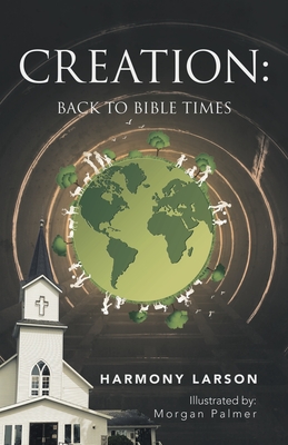 Creation: Back to Bible Times - Harmony Larson