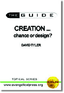 Creation: Chance or Design?