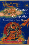 Creation & Completion