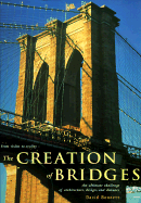 Creation of Bridges - Bennett, David