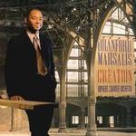 Creation - Branford Marsalis & The Orpheus Chamber Orchestra