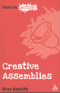 Creative Assemblies - Radcliffe, Brian