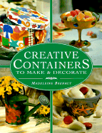 Creative Containers to Make & Decorate