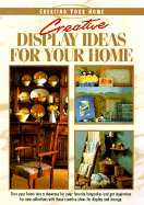 Creative Display Ideas for Your Home - Eaglemoss Publications Ltd