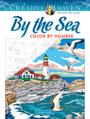 Creative Haven by the Sea Color by Number - Toufexis, George