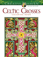 Creative Haven Celtic Crosses Coloring Book