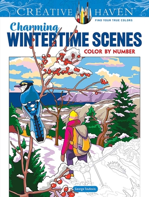Creative Haven Charming Wintertime Scenes Color by Number - Toufexis, George