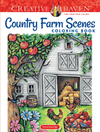 Creative Haven Country Farm Scenes Coloring Book