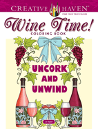 Creative Haven Wine Time! Coloring Book