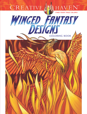 Creative Haven Winged Fantasy Designs Coloring Book - Pocock, Aaron